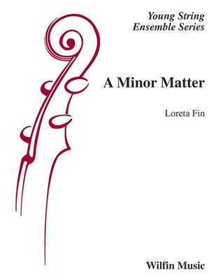 A MINOR MATTER FOR STRING ORCHESTRA SO2 FULL SCORE