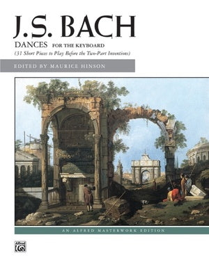 BACH - DANCES FOR THE KEYBOARD
