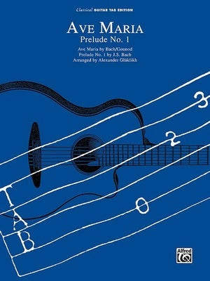 BACH/GOUND - AVE MARIA CLASSICAL GUITAR TAB S/S