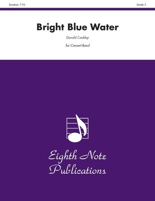 BRIGHT BLUE WATER FOR CONCERT BAND CB3 SC/PTS