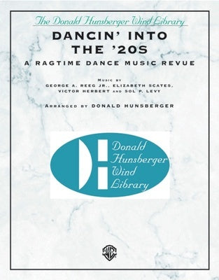 DANCIN INTO THE 20S A RAGTIME DANCE MUSIC REVUE CB4 SC/PTS