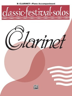 CLASSIC FESTIVAL SOLOS CLARINET VOL 1 PIANO ACCOMPANIMENT