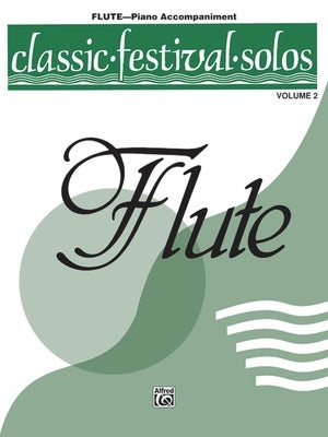 CLASSIC FESTIVAL SOLOS C FLUTE VOL 2 PIANO ACCOMPANIMENT