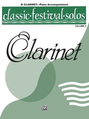 CLASSIC FESTIVAL SOLOS CLARINET VOL 2 PIANO ACCOMPANIMENT
