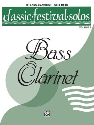 CLASSIC FESTIVAL SOLOS BASS CLARINET VOL 2 SOLO BOOK
