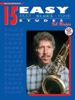 15 EASY JAZZ BLUES & FUNK ETUDES BASS CLEF BK/OLA
