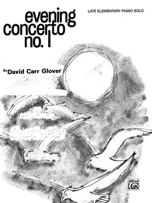 CARR GLOVER - EVENING CONCERTO NO 1 LATE ELEMENTARY PIANO
