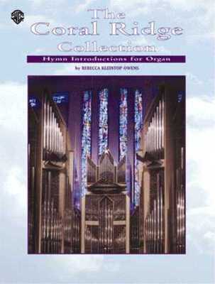 CORAL RIDGE COLLECTION HYMN INTRODUCTIONS