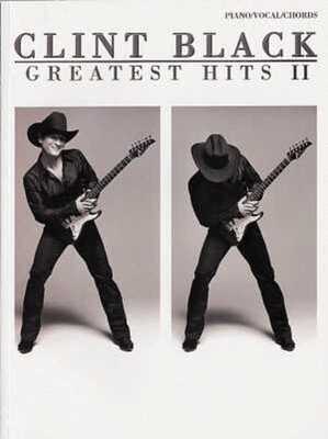 CLINT BLACK GREATEST HITS VOL 2