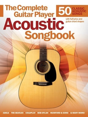 COMPLETE GUITAR PLAYER ACOUSTIC SONGBOOK