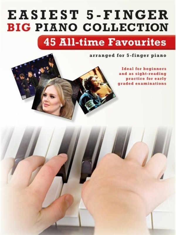 EASIEST 5 FINGER PIANO COLLECTION 45 ALL-TIME FAV