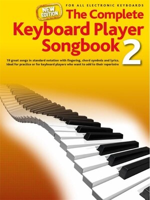 COMPLETE KEYBOARD PLAYER SONGBOOK 2 NEW EDITION
