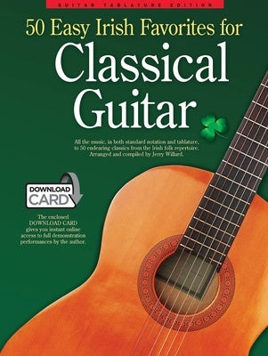 50 EASY IRISH FAVOURITES FOR CLASSICAL GTR