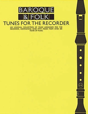 BAROQUE & FOLK TUNES FOR RECORDER