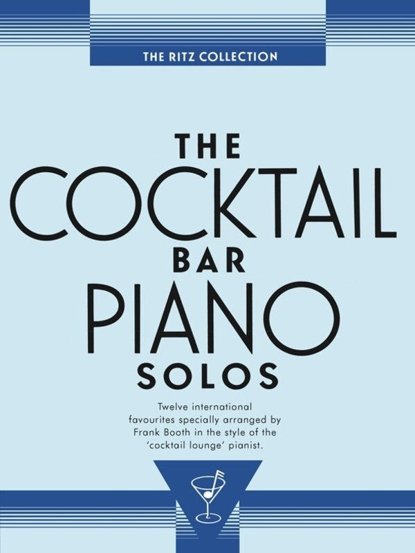 COCKTAIL BAR PIANO SOLOS RITZ COLLECTION