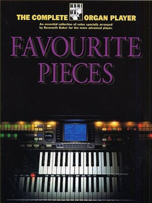 COMPLETE ORGAN PLAYER FAVOURITE ORGAN PIECES
