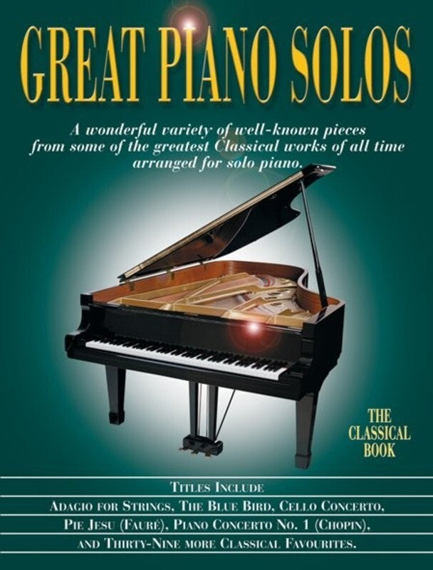 GREAT PIANO SOLOS CLASSICAL BOOK