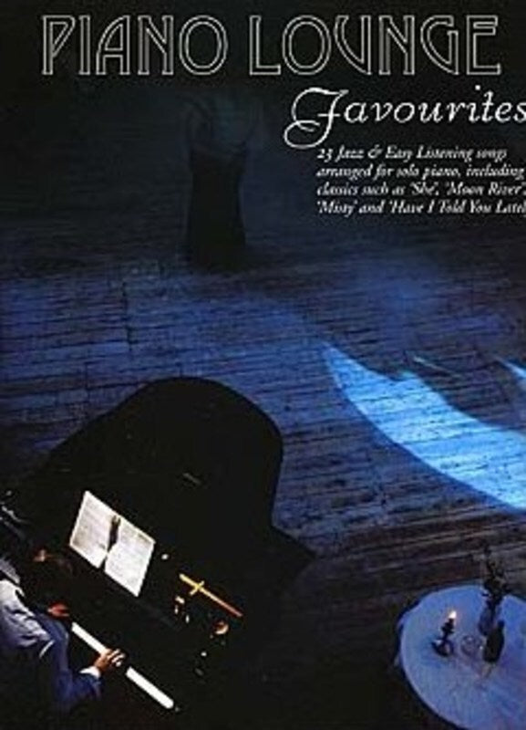 PIANO LOUNGE FAVOURITES