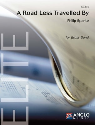 A ROAD LESS TRAVELLED BY FOR BRASS BAND BB6 FULL SCORE