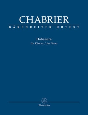 CHABRIER - HABANERA FOR PIANO URTEXT