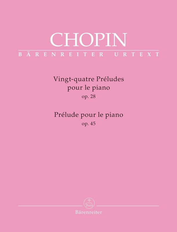 CHOPIN - 24 PRELUDES OP 28 PRELUDE OP 45