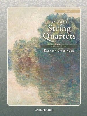 25 EASY STRING QUARTETS CELLO ARR GRIESINGER