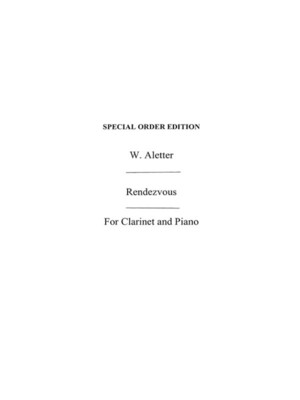 ALETTER RENDEZVOUS CLAR/PNO(ARCHIVE ED)