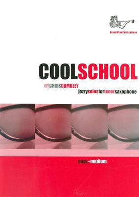 COOL SCHOOL FOR TENOR SAX BK/CD