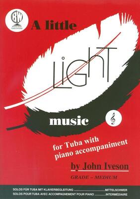 A LITTLE LIGHT MUSIC FOR E FLAT BASS/TUBA TC