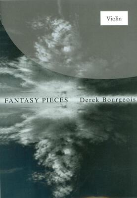 BOURGEOIS - FANTASY PIECES FOR VIOLIN