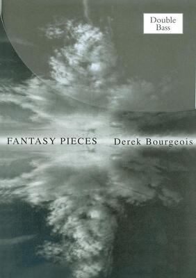 BOURGEOIS - FANTASY PIECES FOR DOUBLE BASS