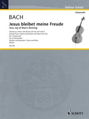 BACH - JESU JOY OF MANS DESIRING 4 CELLO SC/PTS