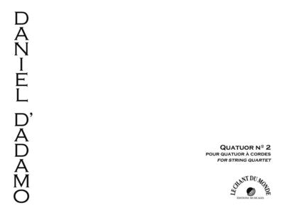D'ADAMO - QUATUOR NO 2 FOR STRING QUARTET SC/PTS