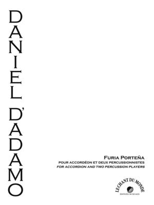 D'ADAMO - FURIA PORTENA FOR ACCORDION/VIBRAPHONE/MARIMBA
