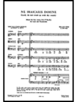 BYRD NE IRASCARIS DOMINE SATB(ARC)