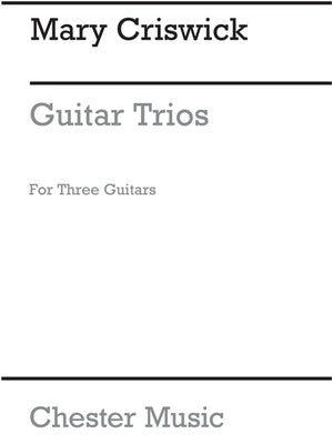 CRISWICK GUITAR TRIOS(ARC)