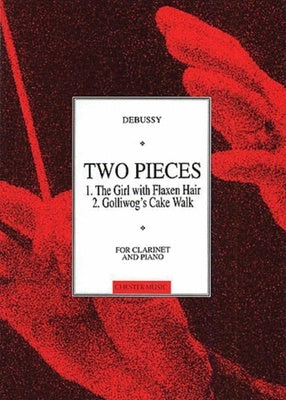 DEBUSSY 2 PIECES CLARINET & PIANO