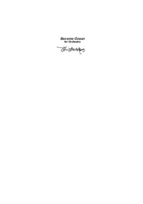 BECOME OCEAN FOR ORCHESTRA FULL SCORE
