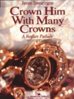 CROWN HIM WITH MANY CROWNS CB
