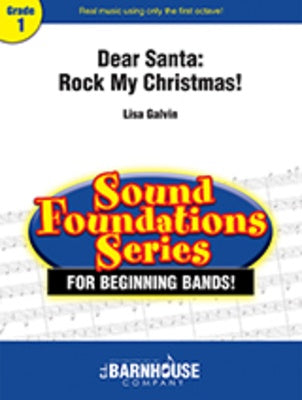 DEAR SANTA ROCK MY CHRISTMAS! FOR CONCERT BAND CB1 SC/PTS