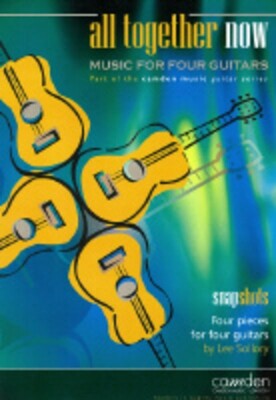 ALL TOGETHER NOW SNAPSHOTS GUITAR ENSEMBLE