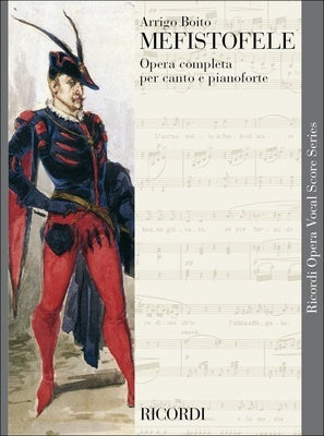 BOITO - MEFISTOFELE VOCAL SCORE ITA