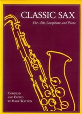 CLASSIC SAX ALTO SAX/PIANO ED WALTON