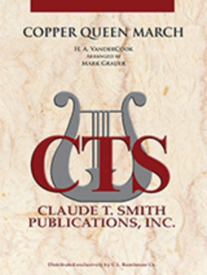 COPPER QUEEN MARCH FOR CONCERT BAND CB3 SC/PTS