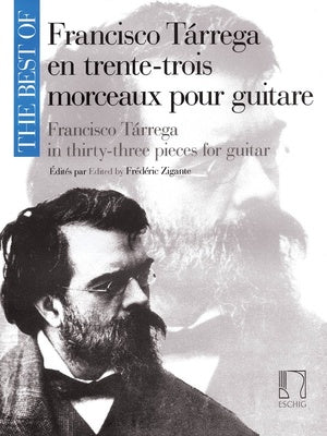 BEST OF TARREGA IN THIRTY THREE PIECES FOR GUITAR