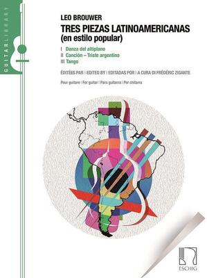 BROUWER - TRES PIEZAS LATINOAMERICANAS GUITAR