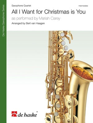 ALL I WANT FOR CHRISTMAS IS YOU SAX QUARTET SC/PTS