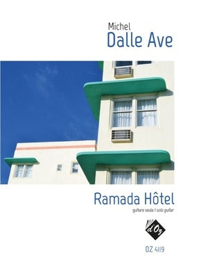 DALLE AVE - RAMADA HOTEL FOR SOLO GUITAR