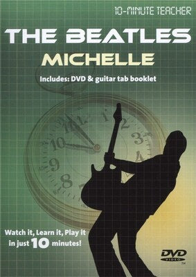 10-MINUTE TEACHER THE BEATLES MICHELLE
