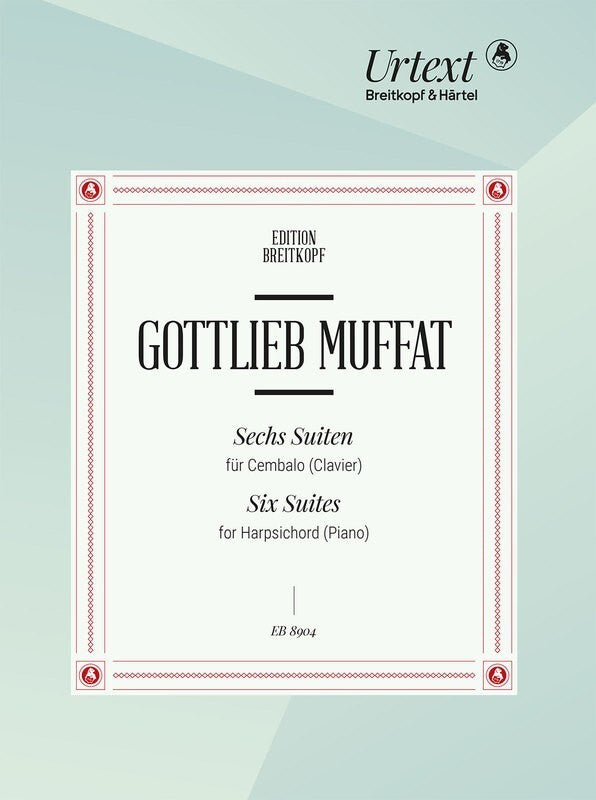 MUFFAT - SIX SUITES FOR HARPSICHORD (PIANO)